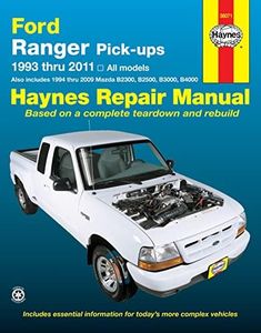 Ford Ranger (1993-2011) & Mazda B2300/B2500/B3000/B4000 (1994-2009): Haynes Repair Manual