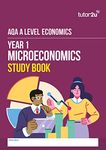 AQA A-Level Economics YEAR 1 MICROECONOMICS Study Book: revision guide for 2025 and 2026 exams (tutor2u AQA A-Level Economics)