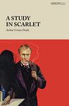 A Study in Scarlet (Baker Street Classics - Sherlock Holmes)