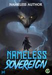 Nameless Sovereign 2: A Cultivation Progression Fantasy