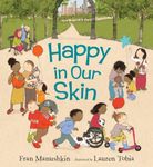 Happy in Our Skin