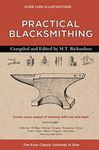 Practical Blacksmithing: The Four Classic Volumes in One