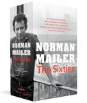 Norman Mailer: The 1960s Collection ;: A Library of America Boxed Set (The Library of America)