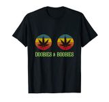 Doobies and Boobies Vintage Weed Marijuana Leaves T-Shirt