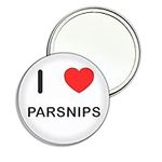 I Love Parsnips - 77mm Round Compac