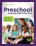 Preschool Appropriate Practices: Environment, Curriculum, and Development (Mindtap Course List)