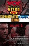 KB's Complete Monday Nitro Reviews Volume V