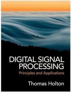 Digital Signal Processing: Principles and Applications