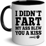 Funny Valentines Gifts Mug Fart My Ass Blew You A Kiss,Gift for Girlfriend Boyfriend Dad and Mom, Husband Wife, Novelty Inspirational Motivational Gifts for Women Men Coffee Mugs