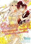 Runaway Wife: A Complicated Marriag