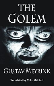 The Golem (Dedalus European Classics)