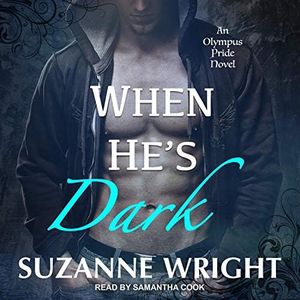 When He's Dark: Olympus Pride Series, Book 1
