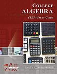 College Algebra CLEP Test Study Guide