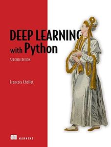 Deep Learning with Python, Second Edition