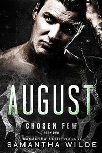 August: (Chosen Few series #2)