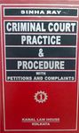 Kamal Law House Criminal Court Practice & Procedure With Petitions and Complaints ( 2 Volumes )