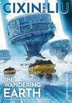 Cixin Liu's The Wandering Earth: A Graphic Novel (The Worlds of Cixin Liu)