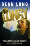 Longy: The Autobiography of the Wild Man of Rugby League