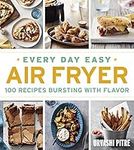 Every Day Easy Air Fryer: 100 Recip