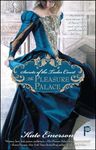 Secrets of the Tudor Court: The Pleasure Palace: The Pleasure Palace