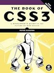 The Book of CSS3, 2nd Edition: A De