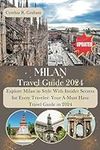 Milan Travel Guide 2024: Explore Mi