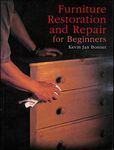 Furniture Restoration and Repair for Beginners