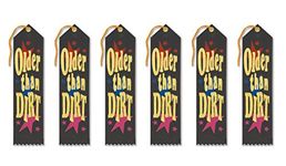 Beistle 6-Pack Older Than Dirt Award Ribbon, 2 by 8-Inch