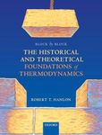 Block by Block: The Historical and Theoretical Foundations of Thermodynamics