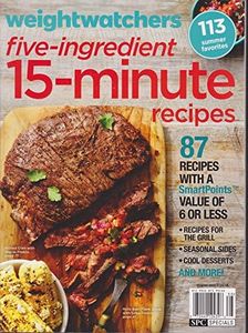 Weight Watchers Five-Ingredient 15-Minute Recipes Summer 2016