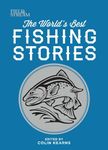 World's Greatest Fishing Stories