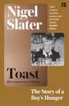 Toast: The Story of a Boy's Hunger