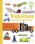 Do You Know?: Vehicles and Transportation