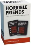 HORRIBLE FRIENDS - A Party Game for You and Your Awful Friends