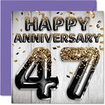 Awesome 47th Anniversary Card for H