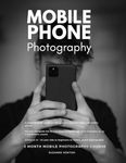 Mobile Phone Photography Course: 12 week course to learn mobile phone photography for the Duke of Edinburgh Award