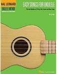 Easy Songs For Ukulele Supplementary Songbook To Hal Leonard Ukulele Method