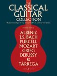 The Classical Guitar Collection: 48 Great Classical Guitar Solos for Intermediate to Advanced Level Players (Faber Edition)