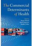 The Commercial Determinants of Heal