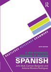 A New Reference Grammar of Modern Spanish (Routledge Reference Grammars)