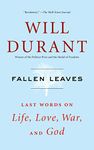 Fallen Leaves: Last Words on Life, Love, War, and God