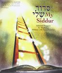 My Siddur [Weekday S.]: Transliterated Prayer Book, Hebrew - English with Available Audio, Selected Prayers for Weekdays