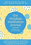 The Christian Meditation Journal: C