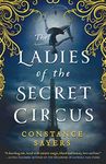 The Ladies of the Secret Circus