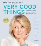 Martha Stewart's Very Good Things: 