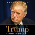 Donald J. Trump: A President like No Other