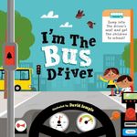 I'm The Bus Driver| Picture Books for Kids |Early Learning | Age 0-5 years