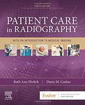 Patient Care in Radiography: With an Introduction to Medical Imaging