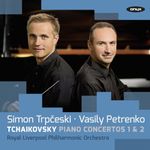 Tchaikovsky: Piano Concertos Nos.1 & 2