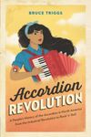 Accordion Revolution: A People’s Hi